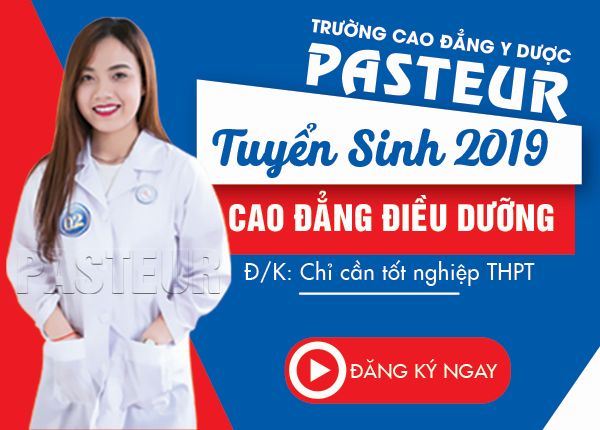 Trường Cao đẳng Y Dược Pasteur thông báo tuyển sinh Cao đẳng Điều dưỡng TP HCM 