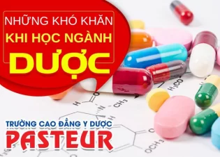 Những khó khăn khi học ngành Dược - Liệu bạn có đủ kiên trì vượt qua?