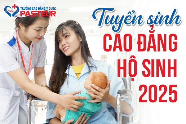 Tuyển Sinh Cao Đẳng Hộ Sinh TPHCM 2025