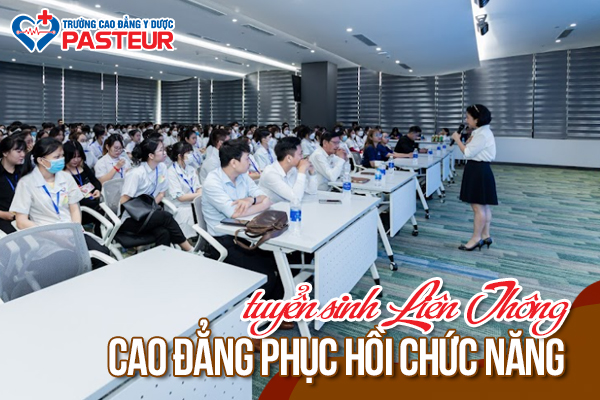 Tuyển Sinh Liên Thông cao đẳng phục hồi chức năng