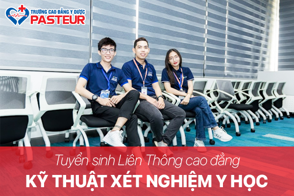 Tuyển sinh Liên Thông cao đẳng kỹ thuật xét nghiệm y học