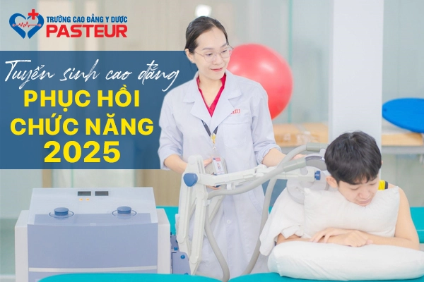 Chứng chỉ Vật lý trị liệu phục hồi chức năng trường Cao đẳng Y Dược Pasteur