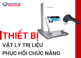 Tìm hiểu thiết bị Vật lý trị liệu Phục hồi chức năng gồm những gì? 