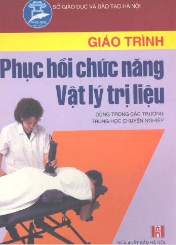 Sách "Giáo trình Phục hồi chức năng Vật lý trị liệu"