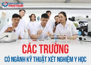 Các trường có ngành Kỹ thuật Xét nghiệm Y học hệ Cao đẳng, Đại học
