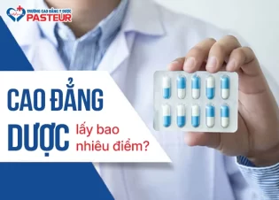 Cao đẳng Dược lấy bao nhiêu điểm để trúng tuyển năm 2025?