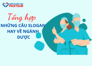 Tổng hợp những câu slogan hay về ngành Dược ý nghĩa nhất