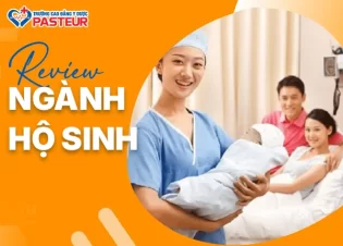 Review ngành Hộ sinh: Học ở đâu? Cơ hội phát triển sau khi tốt nghiệp