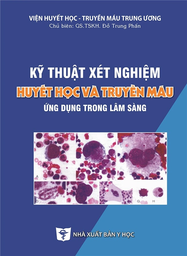 Kỹ thuật Xét nghiệm Huyết học và Truyền máu Ứng dụng trong Lâm sàng