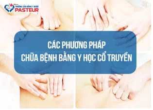 Chữa bệnh bằng Y học cổ truyền: Nguyên lý, phương pháp và hiệu quả