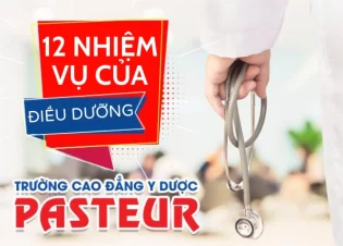 12 nhiệm vụ của Điều dưỡng trong công tác chăm sóc người bệnh