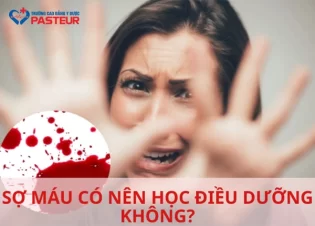 Giải đáp thắc mắc: Mắc hội chứng sợ máu có nên học Điều dưỡng hay không?