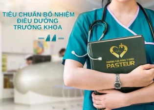 Tiêu chuẩn bổ nhiệm Điều dưỡng trưởng khoa và quy trình thực hiện tại bệnh viện