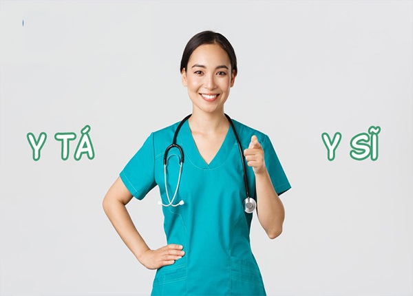 Y sĩ có phải Y tá không?