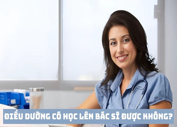 Lưu ý quan trọng khi cử nhân Điều dưỡng học lên Bác sĩ