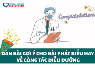 Dàn bài gợi ý cho bài phát biểu hay về công tác Điều dưỡng