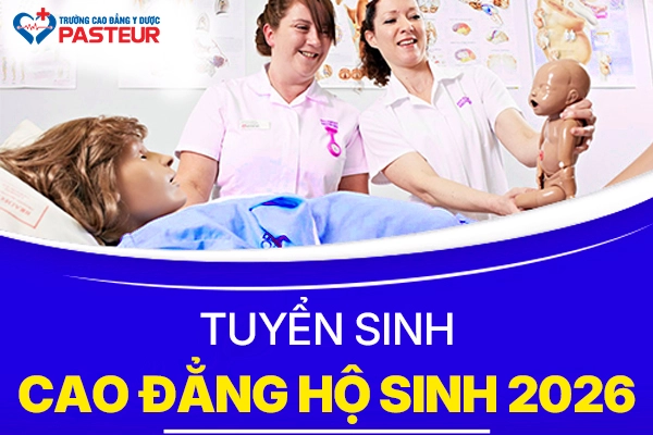 Tuyển Sinh Cao Đẳng Hộ Sinh 2026