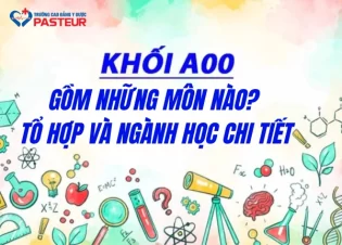 Khối A00 gồm những môn nào? Tổ hợp và ngành học chi tiết