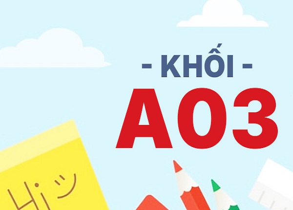 Các trường đại học xét tuyển khối A03